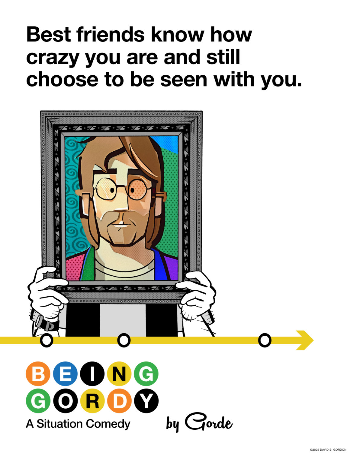 BEING GORDY 8.5x11 Promo Poster #12